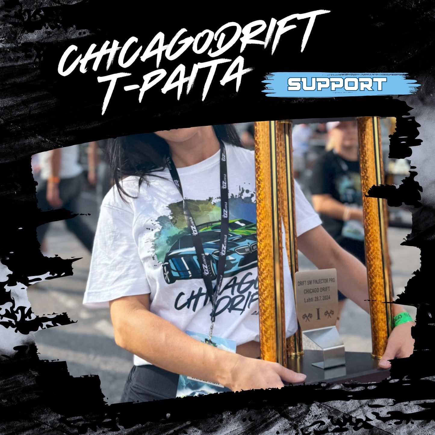 Chicago Drift Support T-Paita - Unisex malli